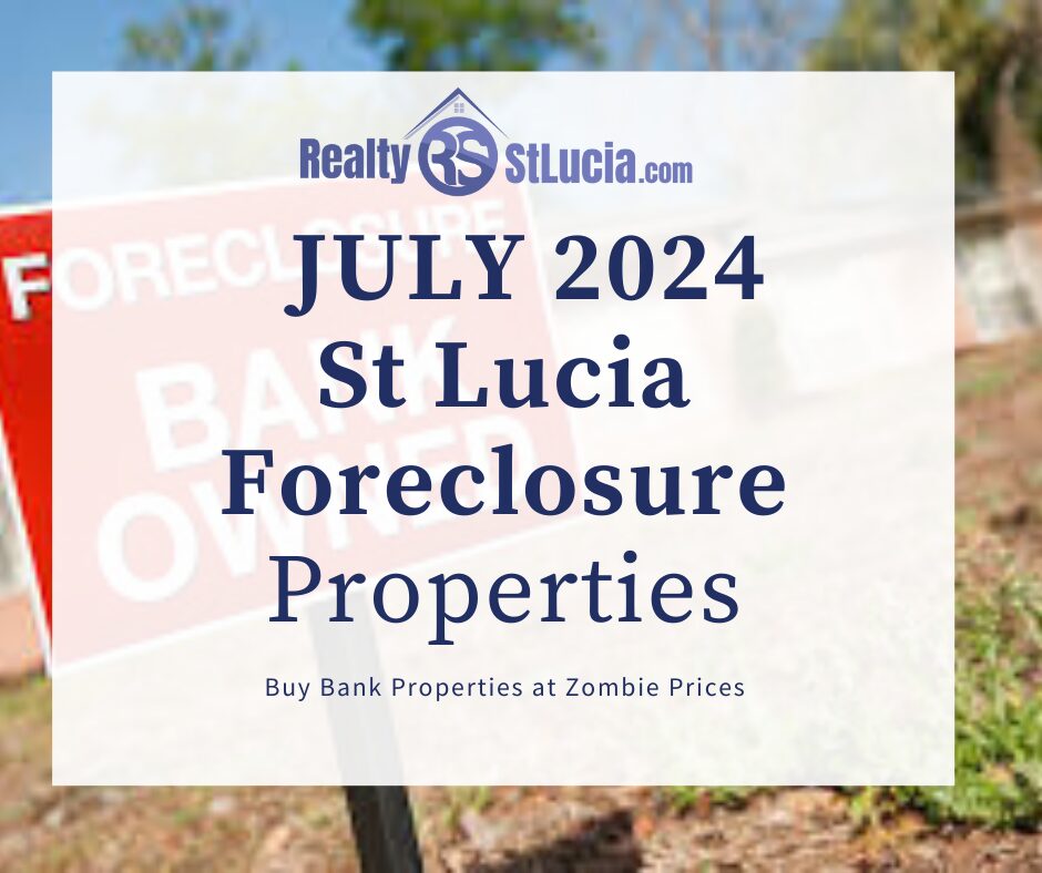 July 2024 St. Lucia Property Auctions