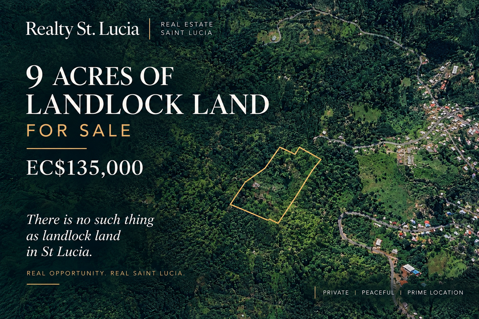 Landlocked Property in St Lucia: Laws and Rights of Way